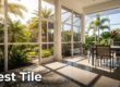 Best Tile for Screened Lanais in Florida Homes