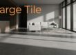 Large-Format Tile Pros and Cons for Open Floor Plans